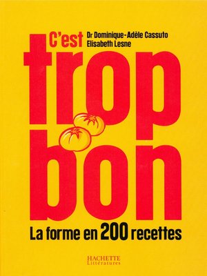 cover image of C'est trop bon